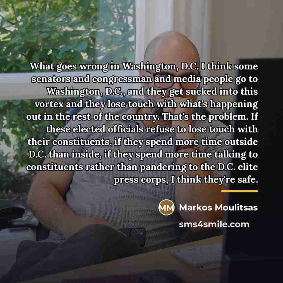 “What goes wrong in Washington, D.C. I think some senators…” quote by Markos Moulitsas