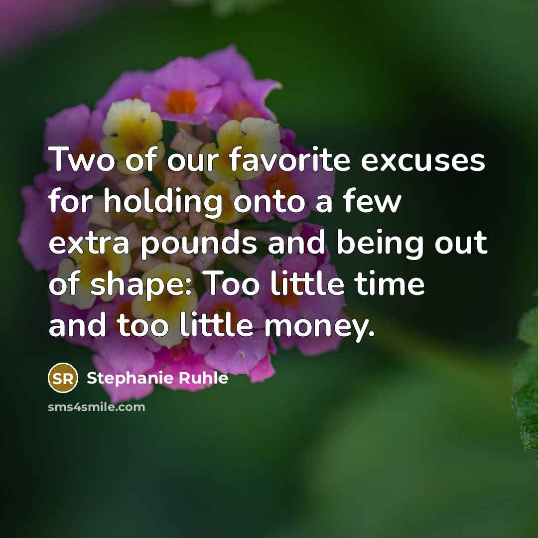 “Two of our favorite excuses for holding onto a few…” quote by Stephanie Ruhle