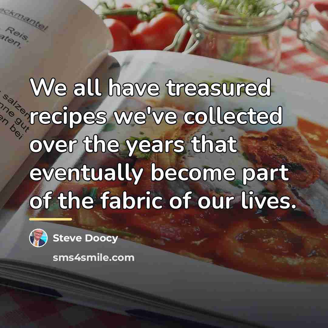 “We all have treasured recipes we've collected over the years…” quote by Steve Doocy