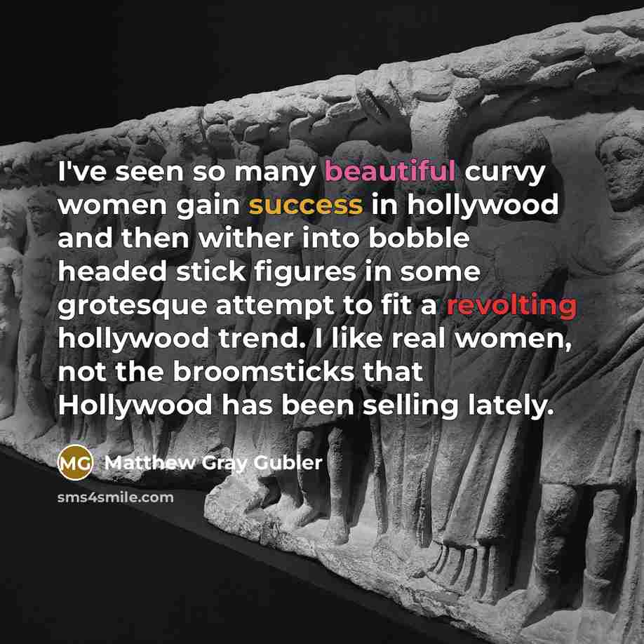 “I've seen so many beautiful curvy women gain success in…” quote by Matthew Gray Gubler