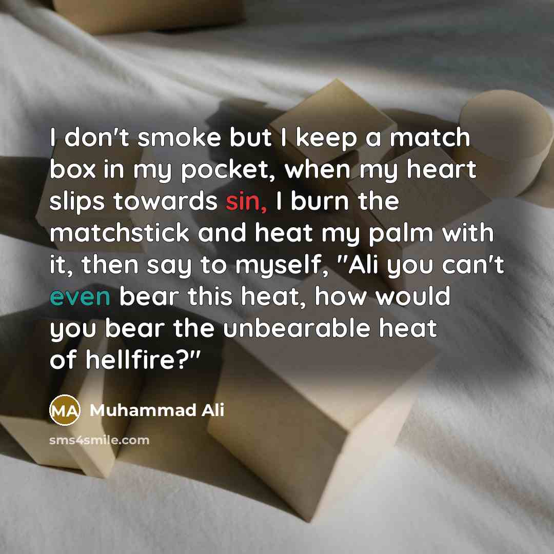 “I don't smoke but I keep a match box in…” quote by Muhammad Ali