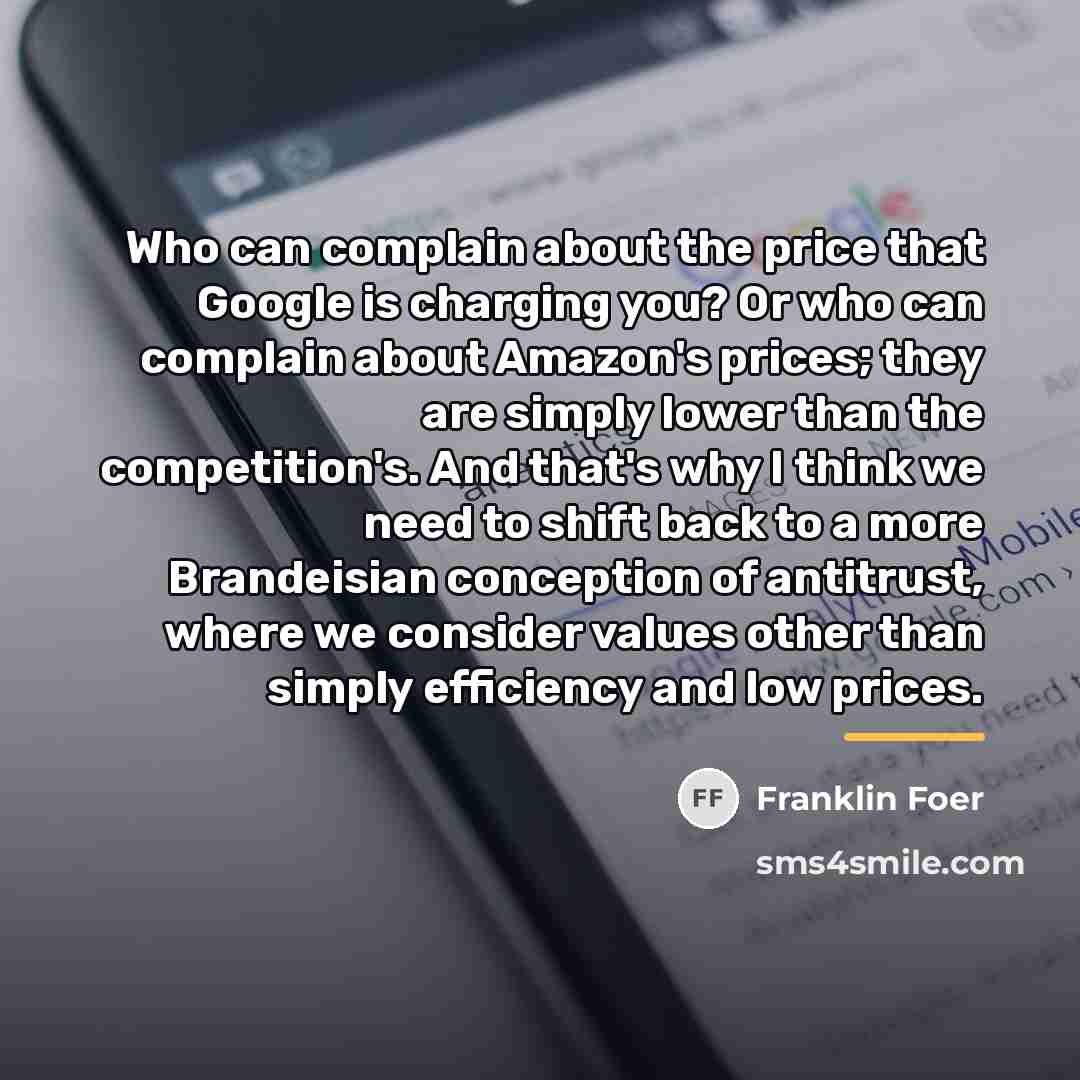 “Who can complain about the price that Google is charging…” quote by Franklin Foer