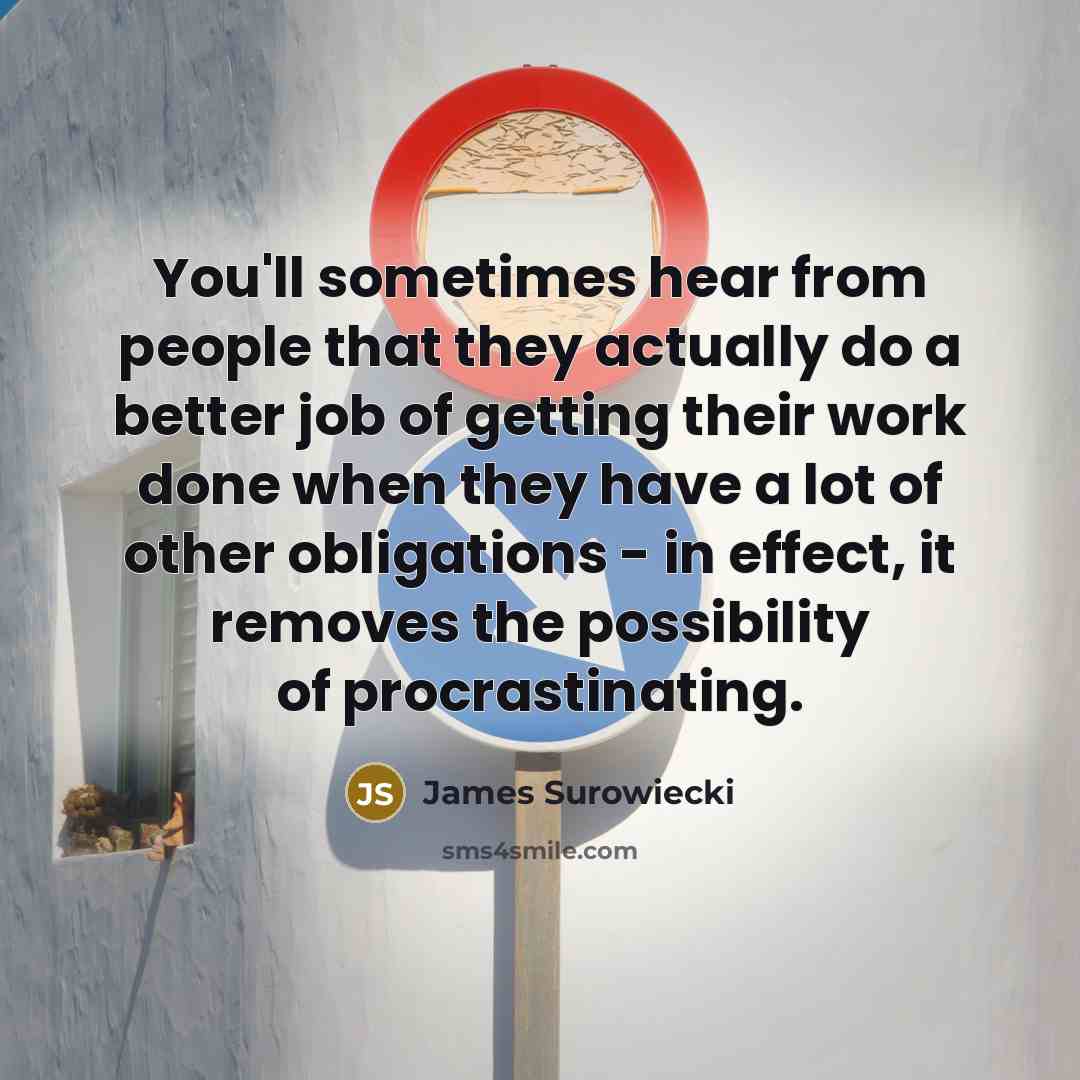 “You'll sometimes hear from people that they actually do a…” quote by James Surowiecki