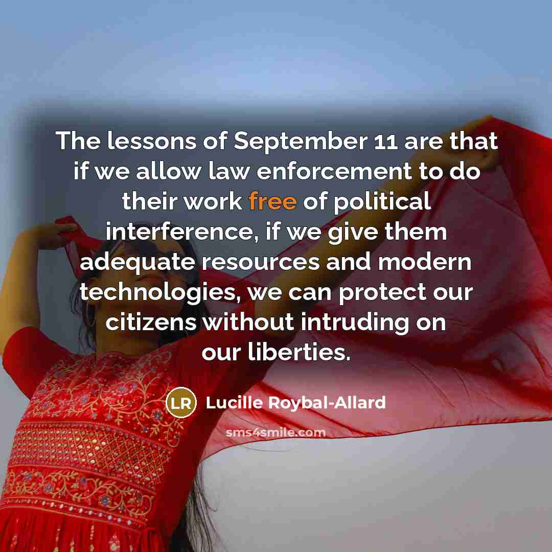 “The lessons of September 11 are that if we allow…” quote by Lucille Roybal-Allard
