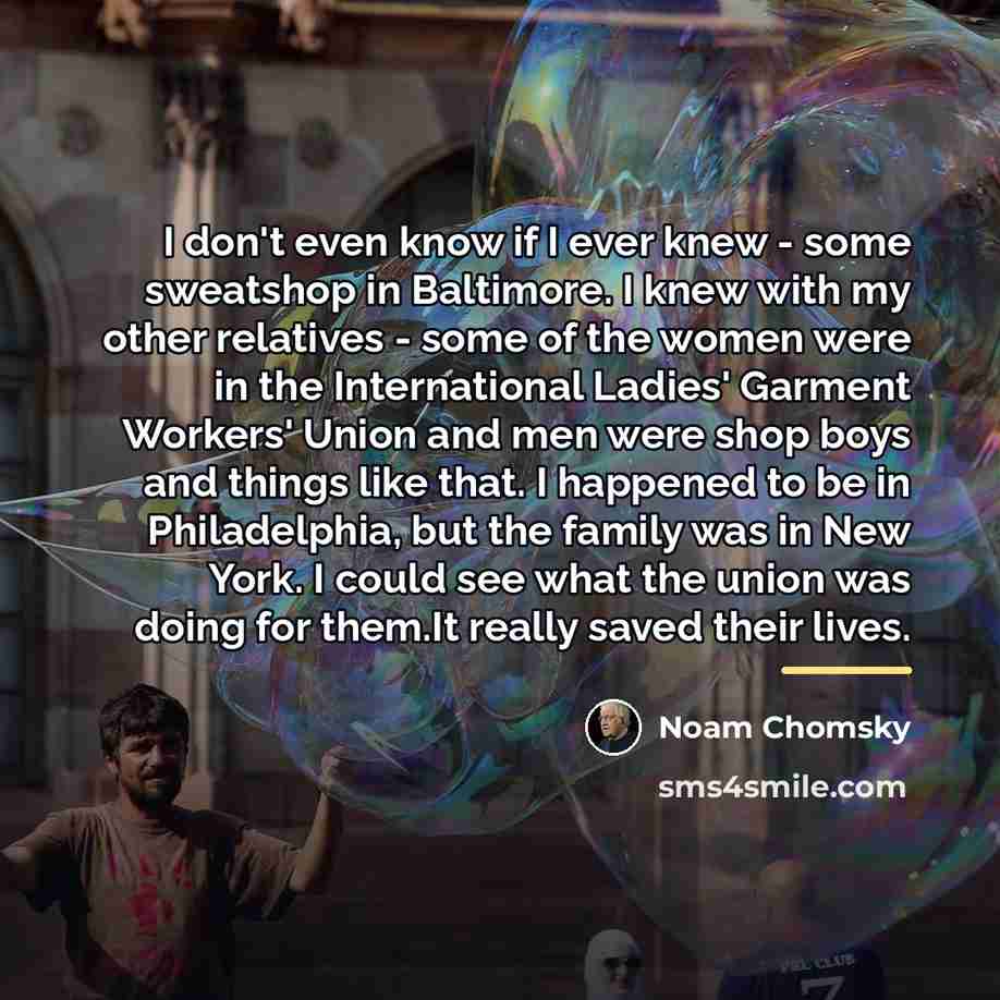 “I don't even know if I ever knew - some…” quote by Noam Chomsky