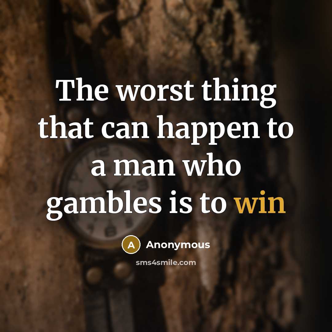 “The worst thing that can happen to a man who…” quote by Anonymous
