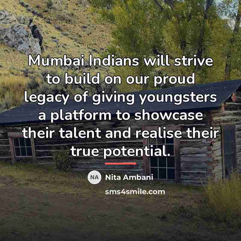 “Mumbai Indians will strive to build on our proud legacy…” quote by Nita Ambani