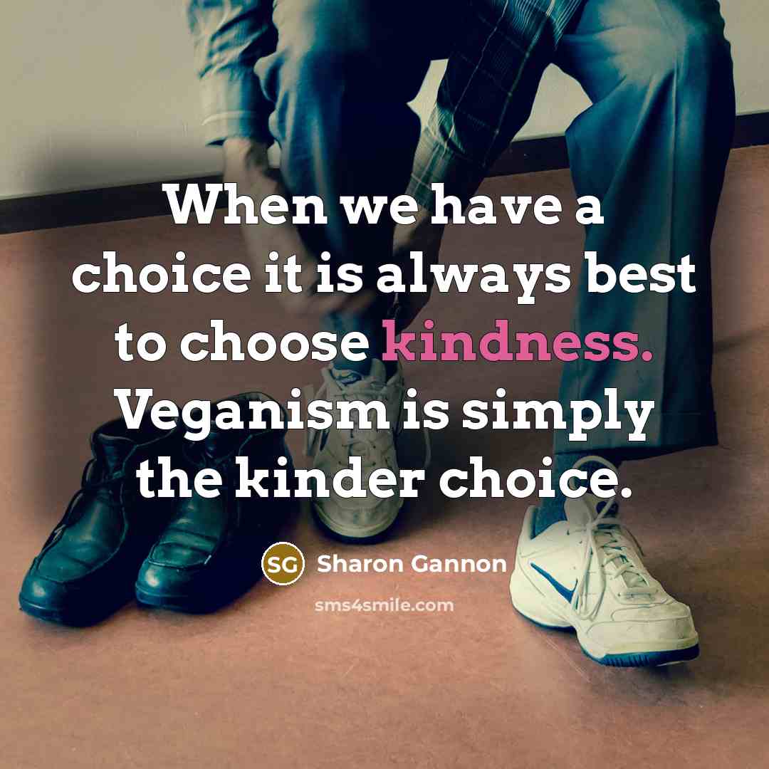 “When we have a choice it is always best to…” quote by Sharon Gannon