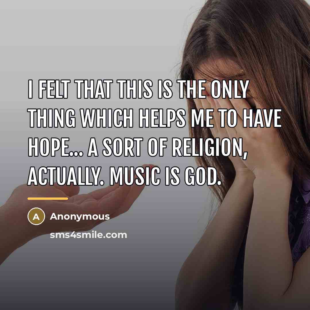 “I felt that this is the only thing which helps…” quote by Anonymous