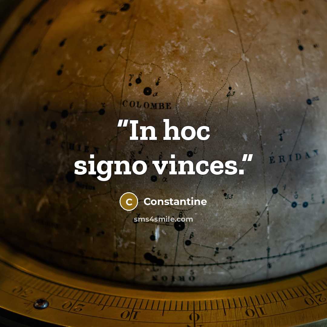 “In hoc signo vinces.” quote by Constantine