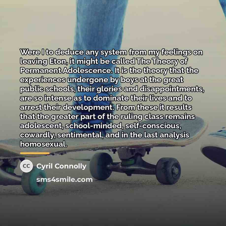 “Were I to deduce any system from my feelings on…” quote by Cyril Connolly
