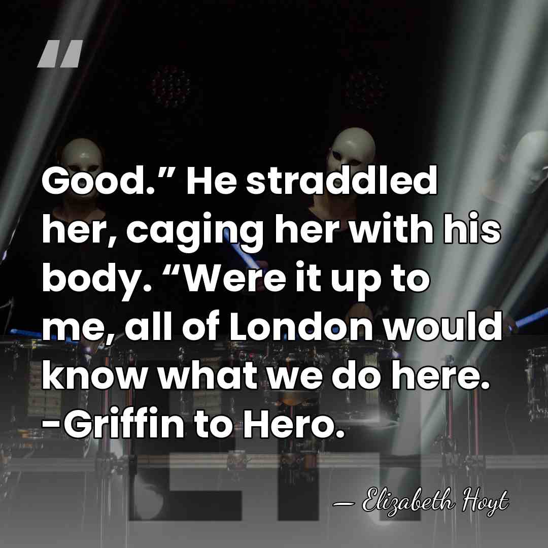 Good.” He straddled her, caging her with his body. “Were it up&hellip; - Elizabeth Hoyt