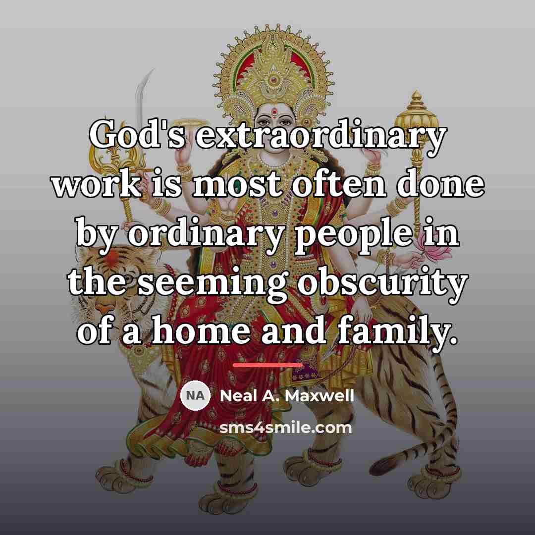 “God's extraordinary work is most often done by ordinary people…” quote by Neal A. Maxwell