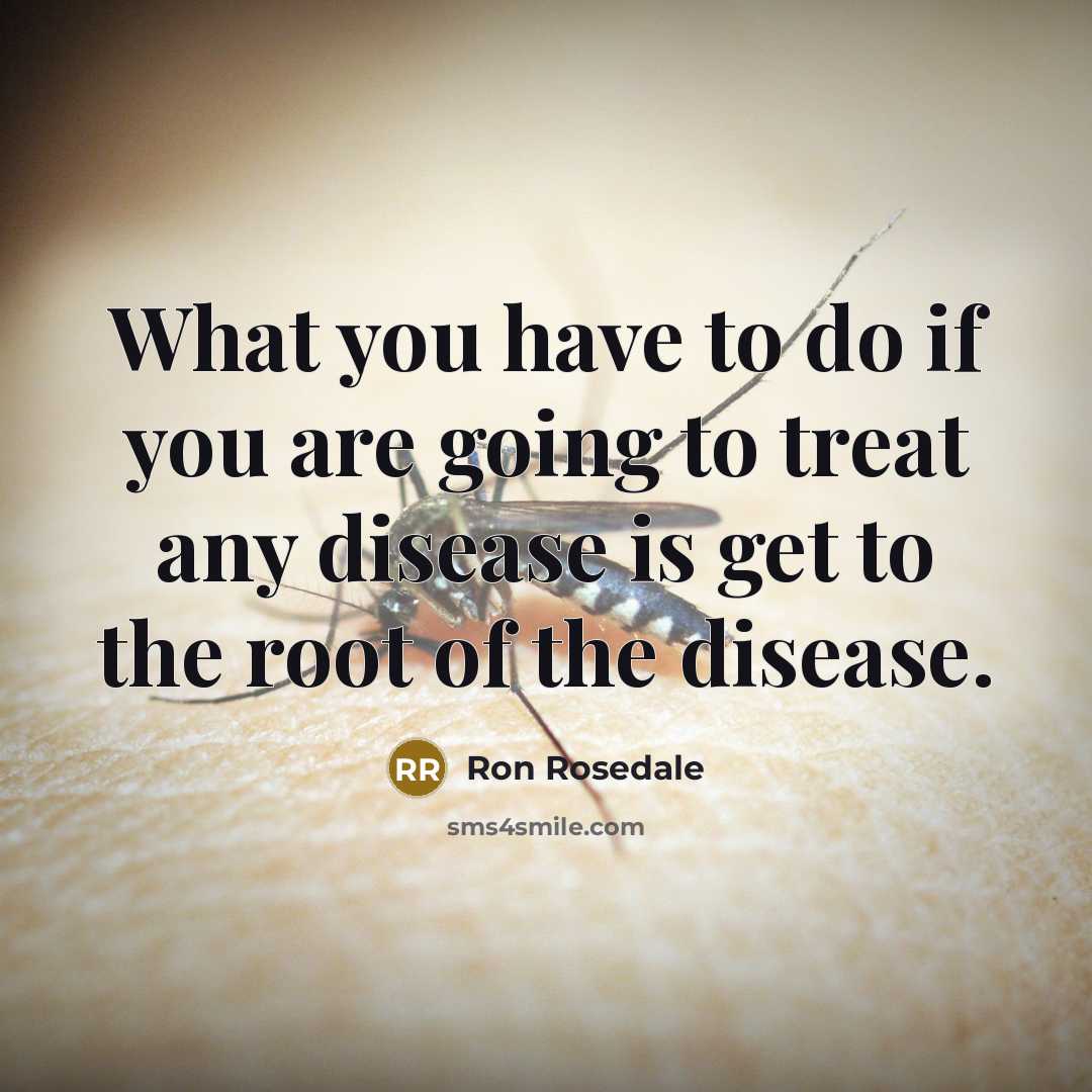 “What you have to do if you are going to…” quote by Ron Rosedale
