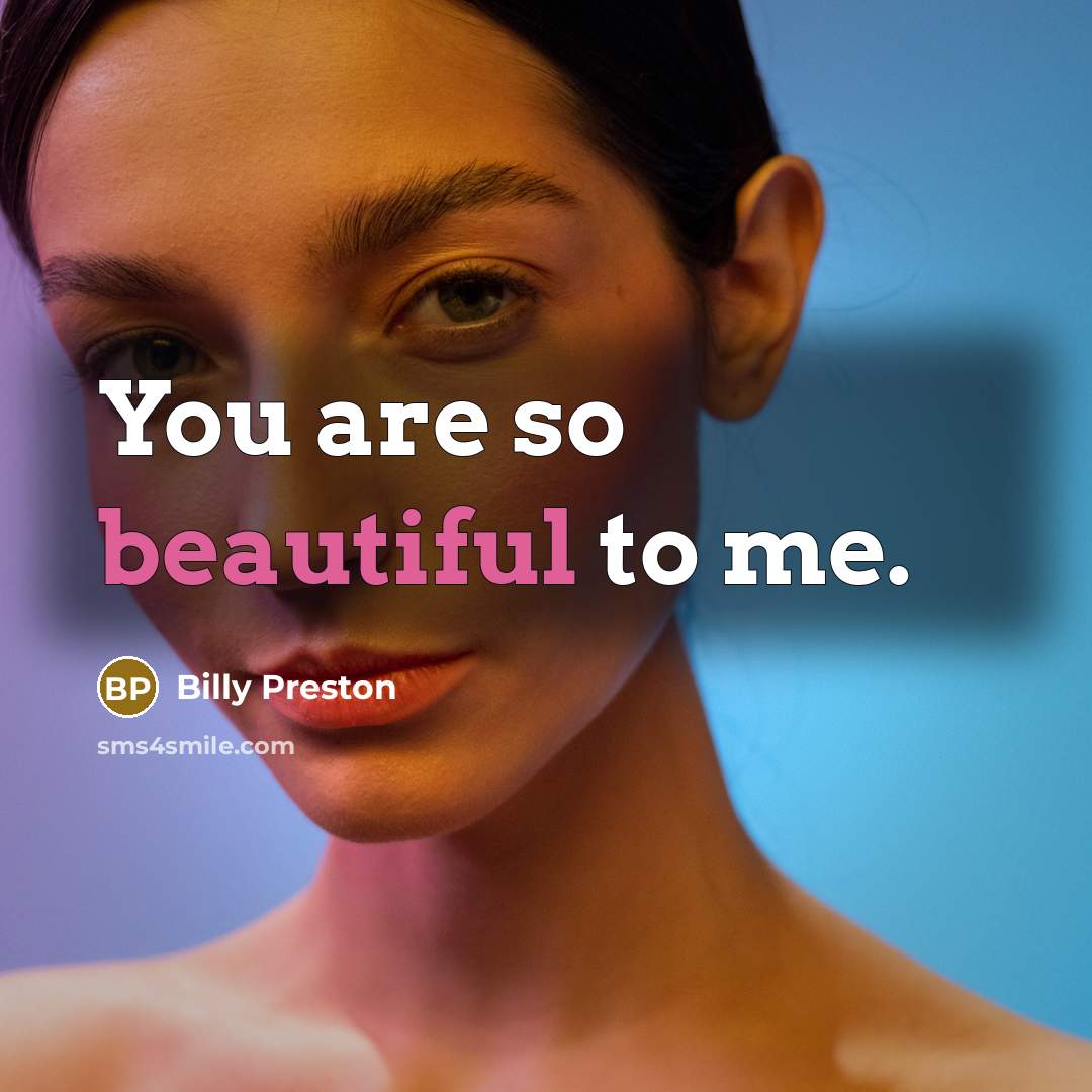 “You are so beautiful to me.…” quote by Billy Preston