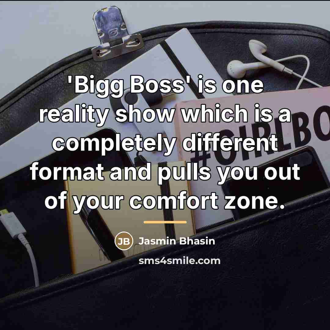 “'Bigg Boss' is one reality show which is a completely…” quote by Jasmin Bhasin