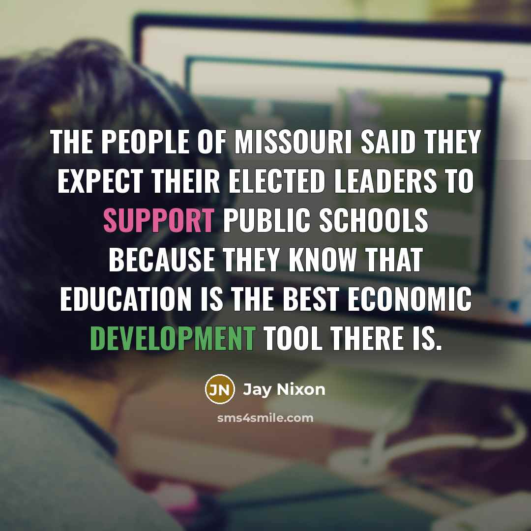 “The people of Missouri said they expect their elected leaders…” quote by Jay Nixon