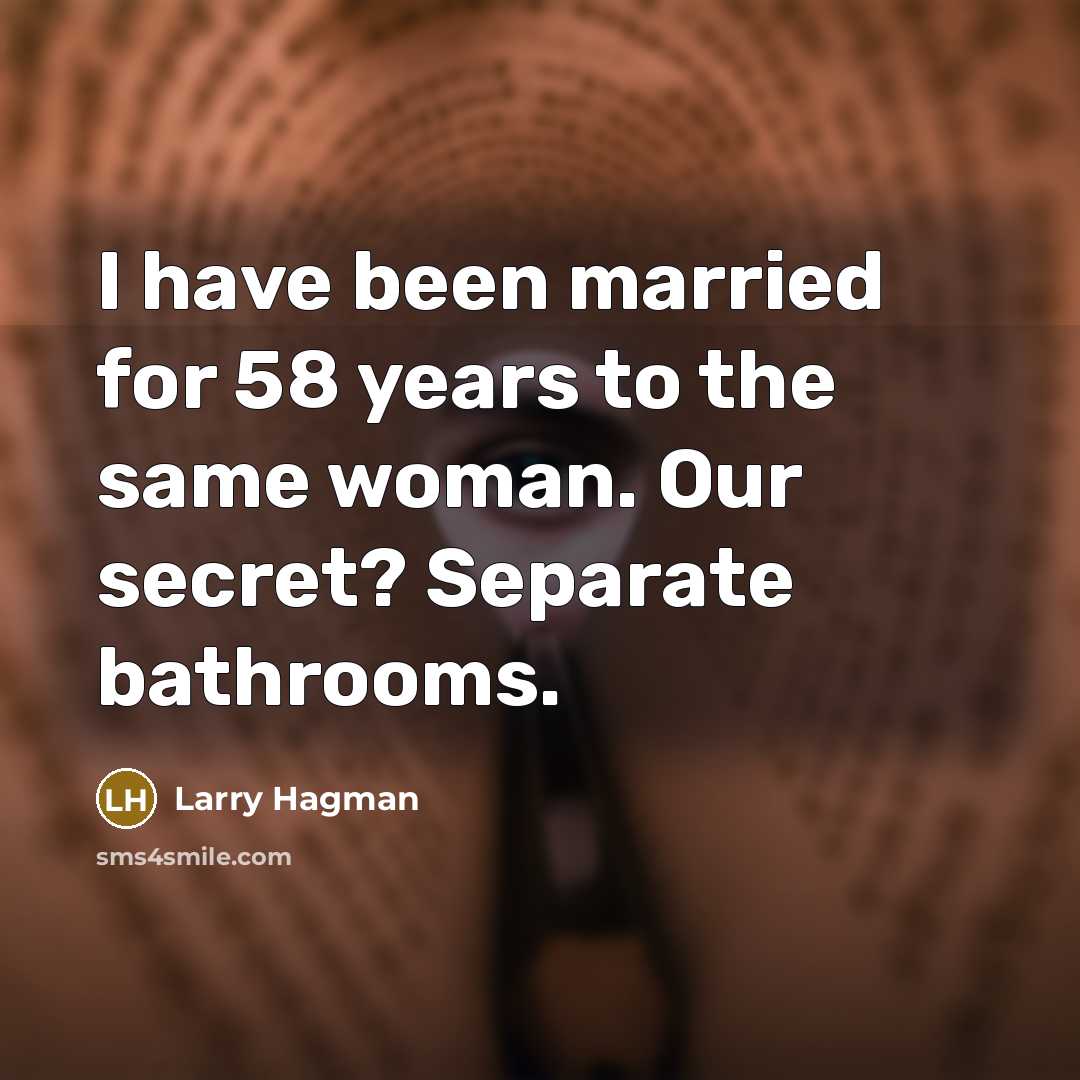 “I have been married for 58 years to the same…” quote by Larry Hagman