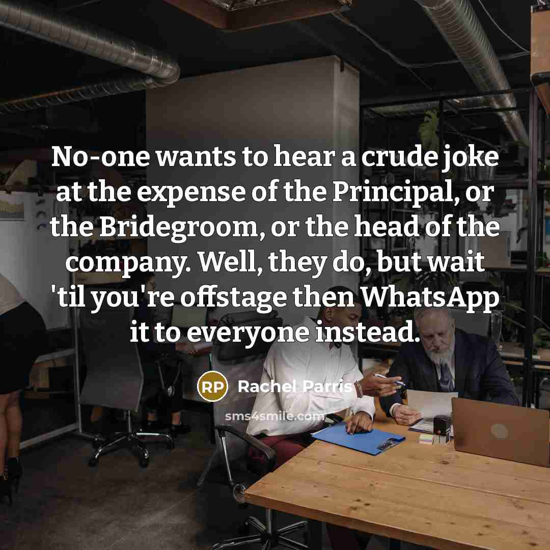 “No-one wants to hear a crude joke at the expense…” quote by Rachel Parris