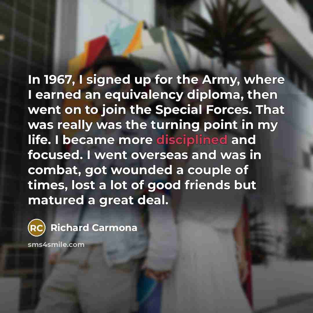 “In 1967, I signed up for the Army, where I…” quote by Richard Carmona