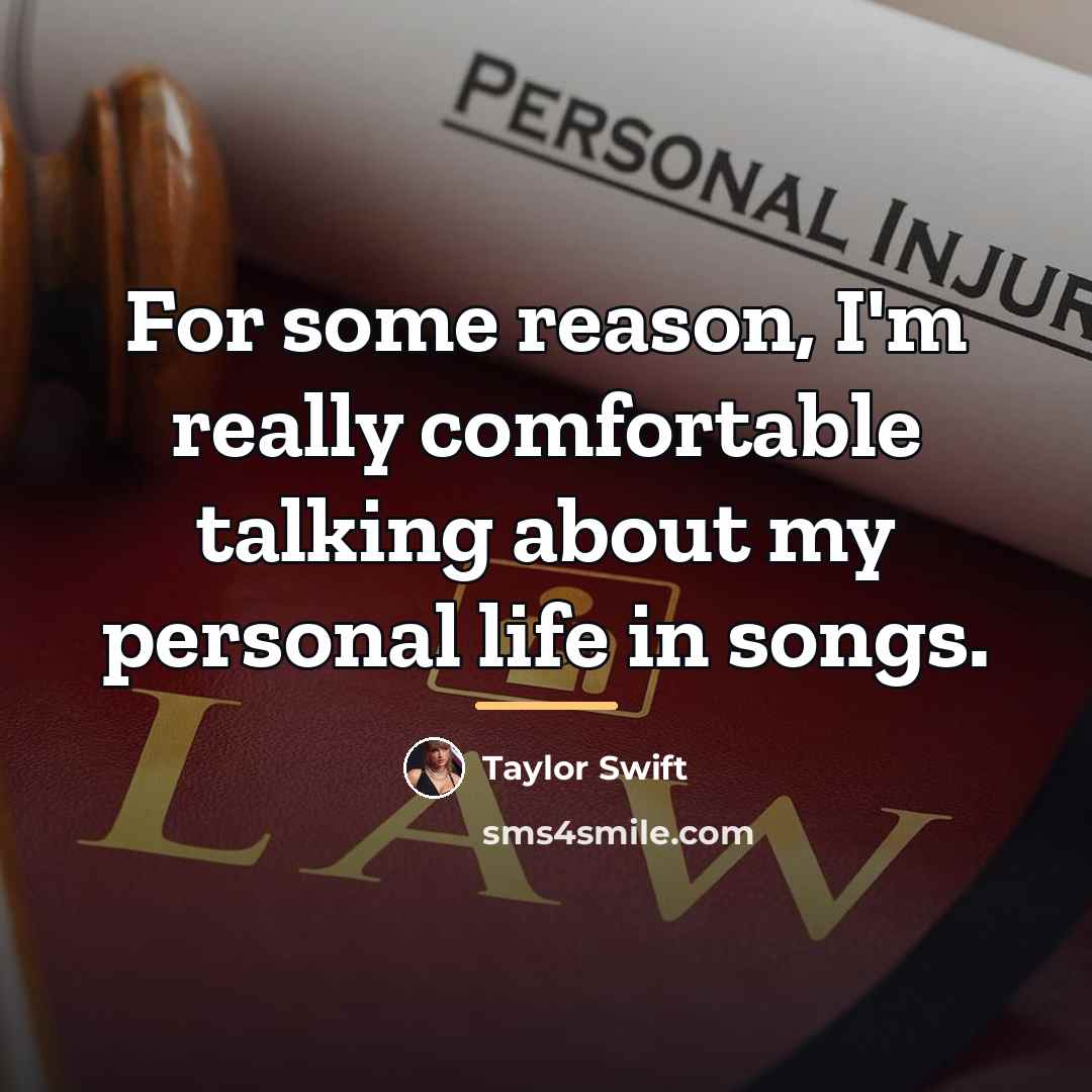“For some reason, I'm really comfortable talking about my personal…” quote by Taylor Swift