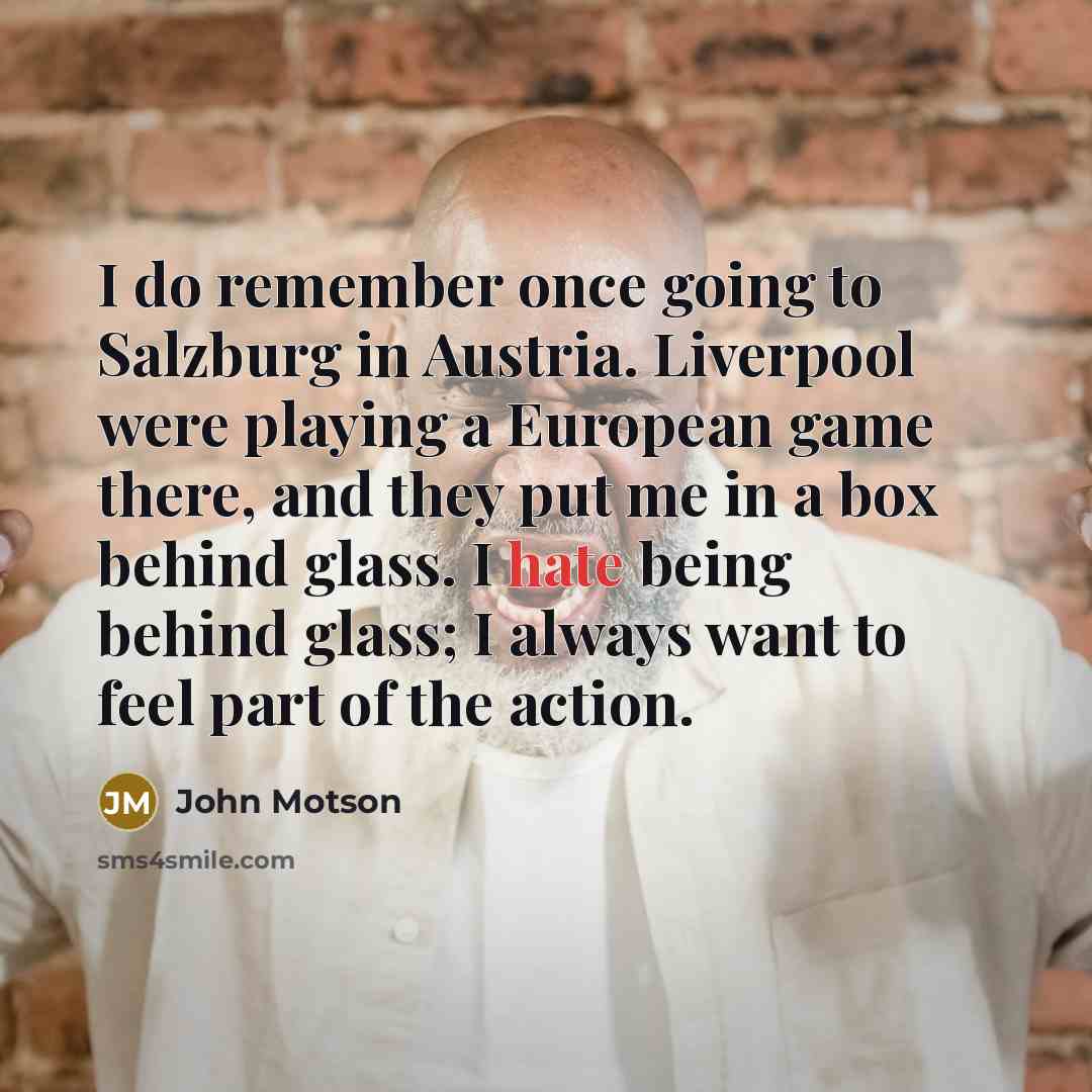“I do remember once going to Salzburg in Austria. Liverpool…” quote by John Motson