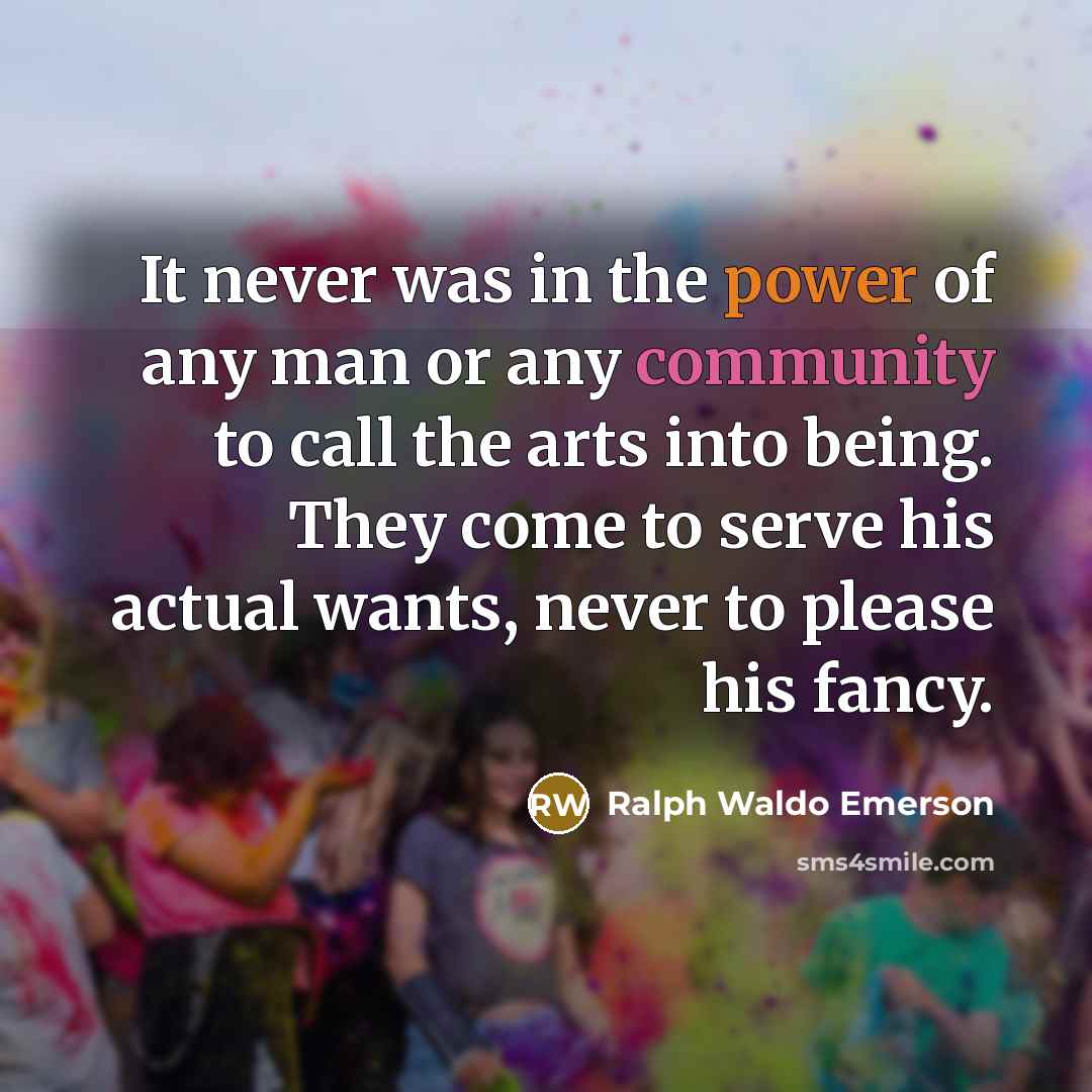 “It never was in the power of any man or…” quote by Ralph Waldo Emerson