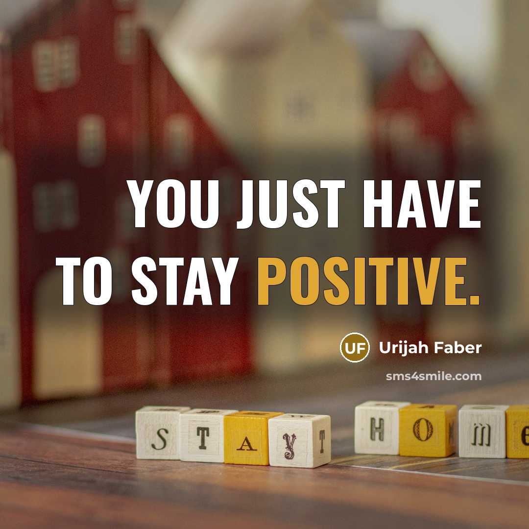 “You just have to stay positive.…” quote by Urijah Faber