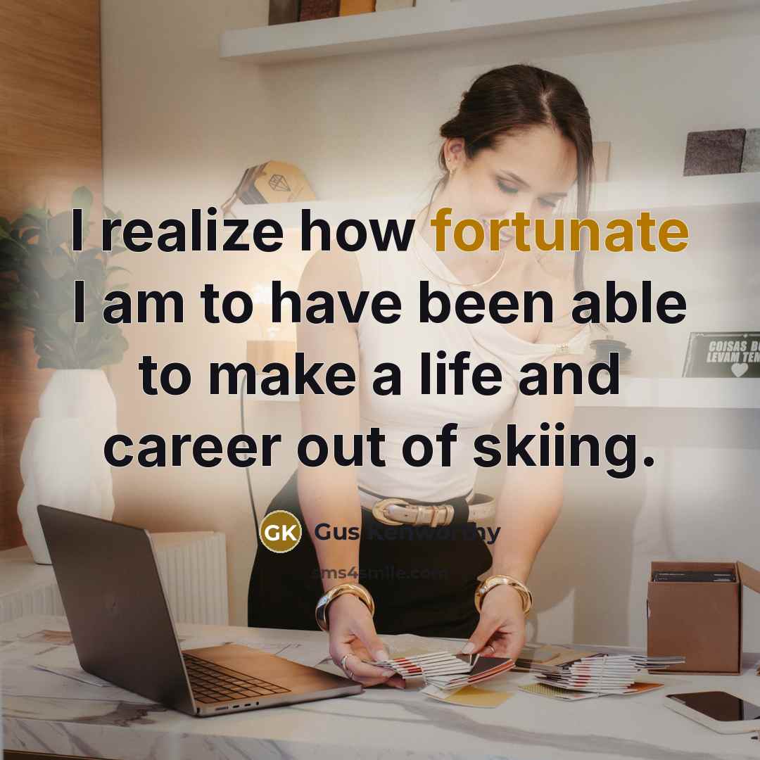 “I realize how fortunate I am to have been able…” quote by Gus Kenworthy