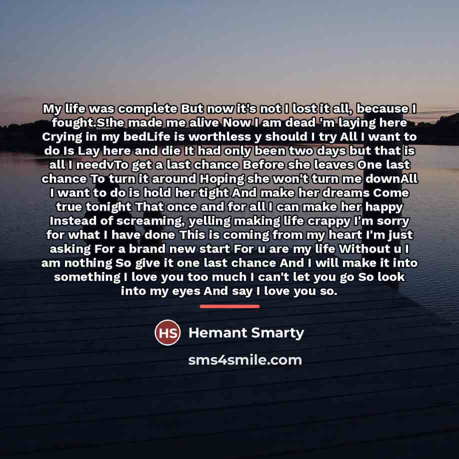 “My life was complete But now it's not I lost…” quote by Hemant Smarty