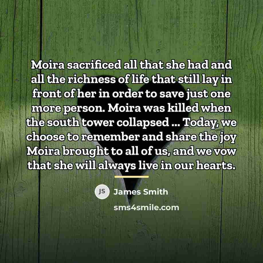 “Moira sacrificed all that she had and all the richness…” quote by James Smith