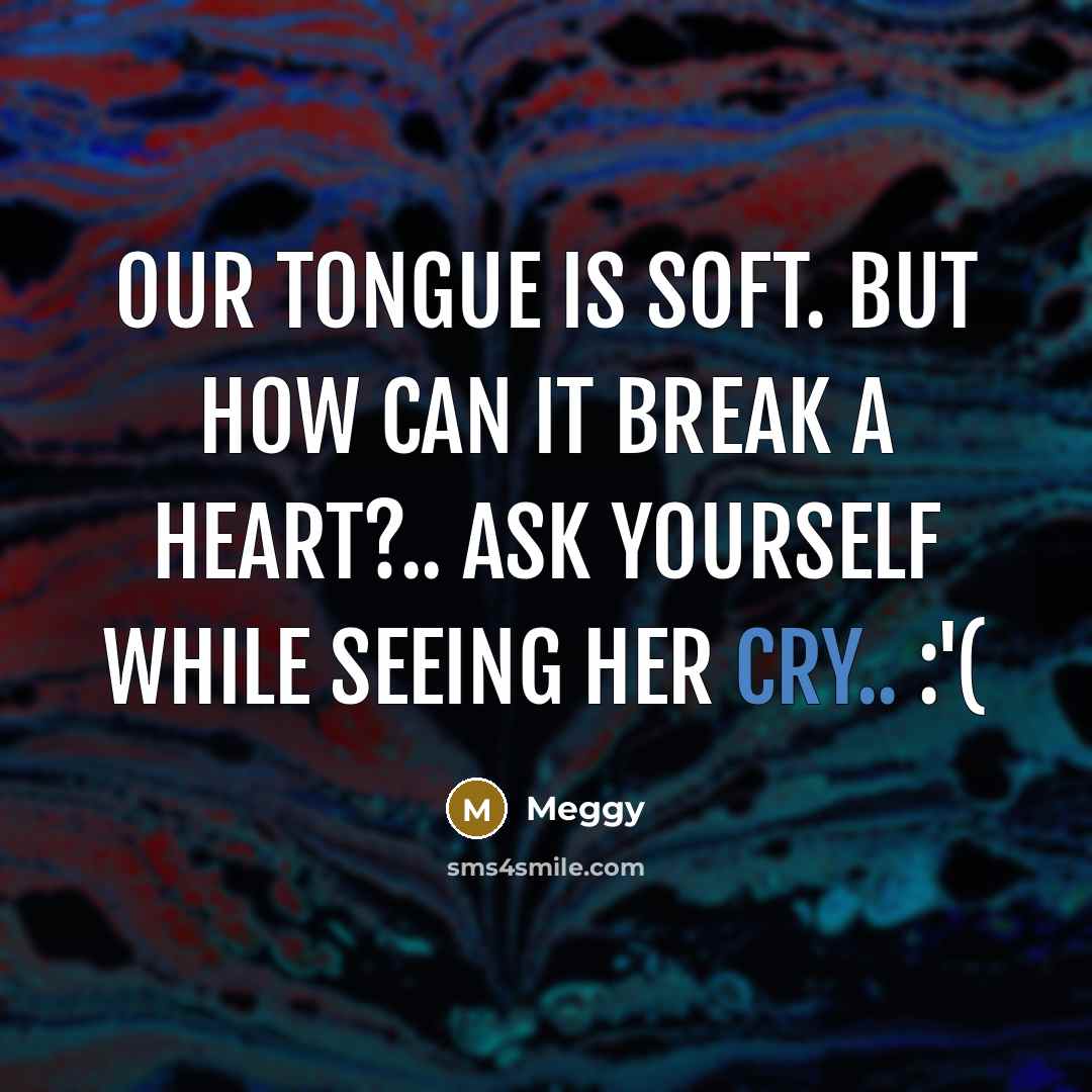“0ur t0ngue is soft. but h0w can it break a…” quote by Meggy