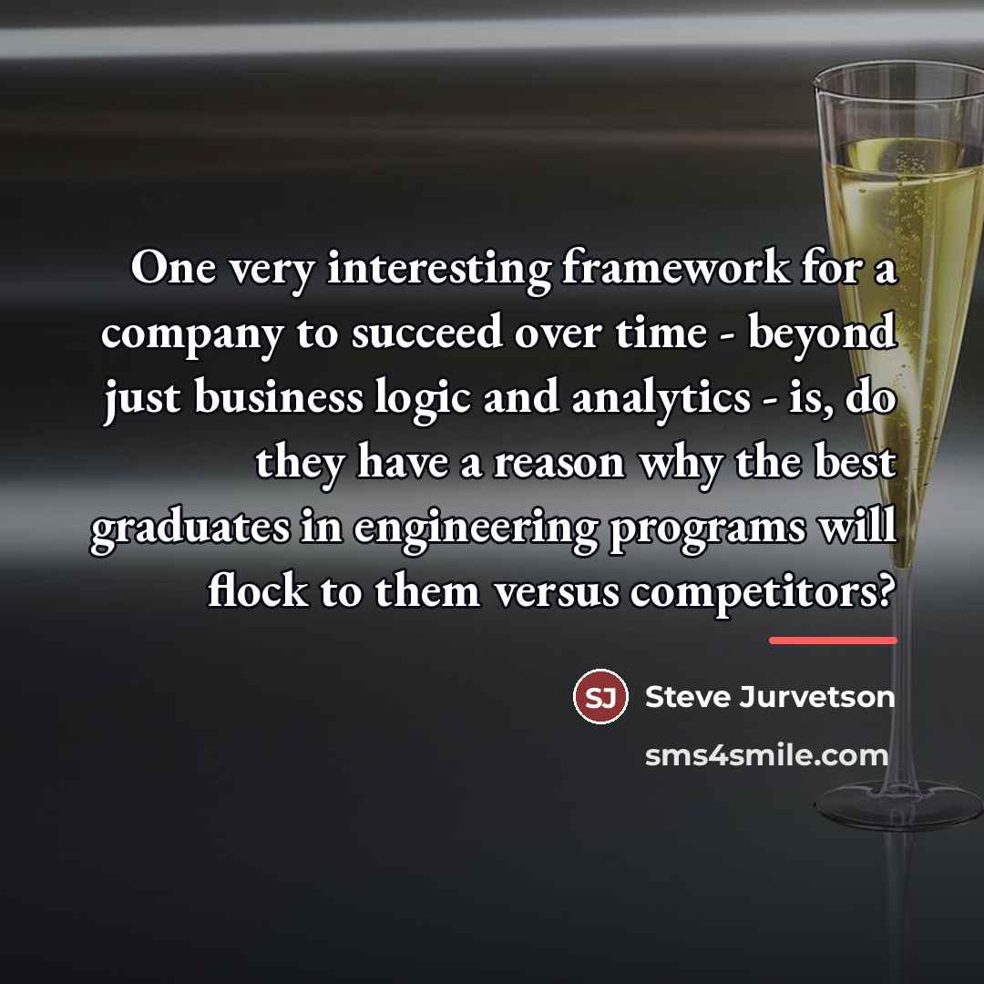 “One very interesting framework for a company to succeed over…” quote by Steve Jurvetson