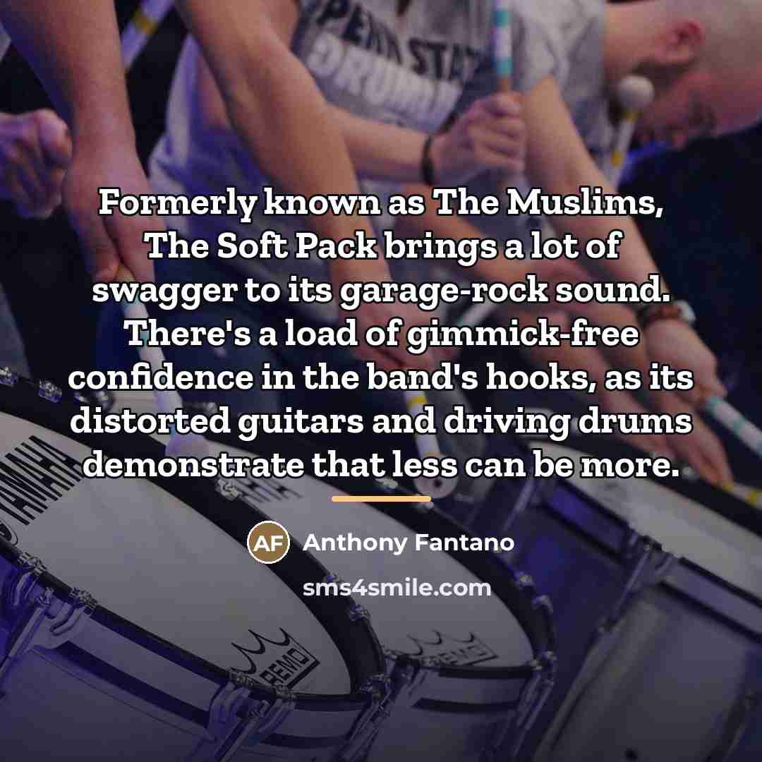 “Formerly known as The Muslims, The Soft Pack brings a…” quote by Anthony Fantano
