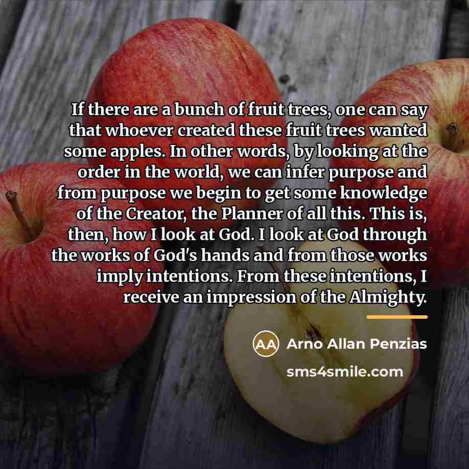 “If there are a bunch of fruit trees, one can…” quote by Arno Allan Penzias
