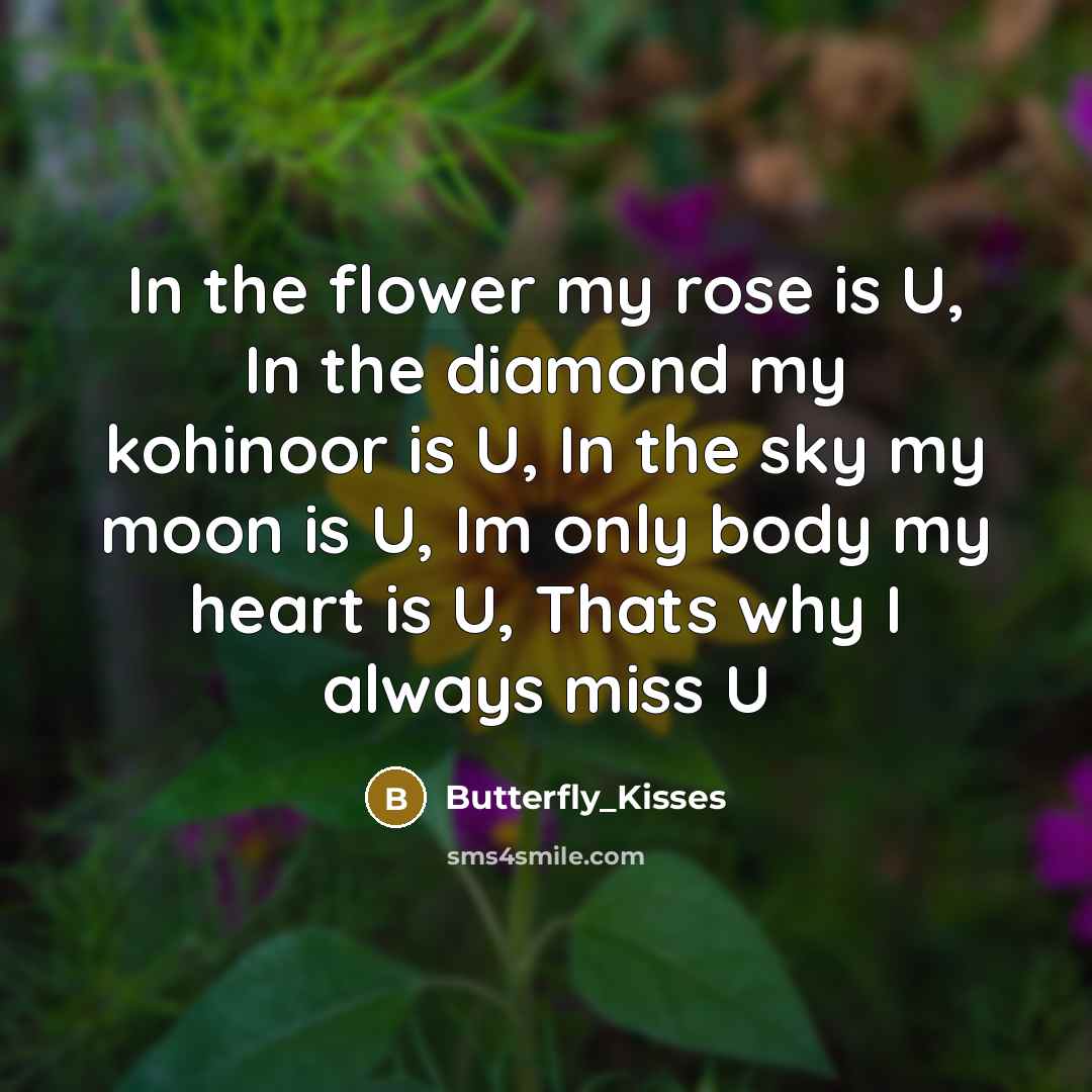 “In the flower my rose is U, In the diamond…” quote by Butterfly_Kisses