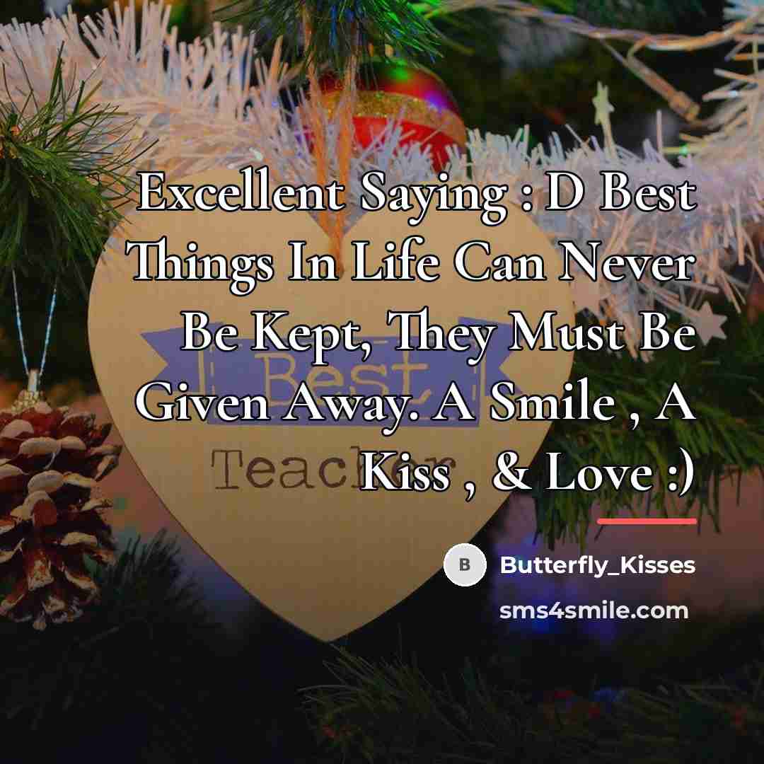 “Excellent Saying : D Best Things In Life Can Never…” quote by Butterfly_Kisses