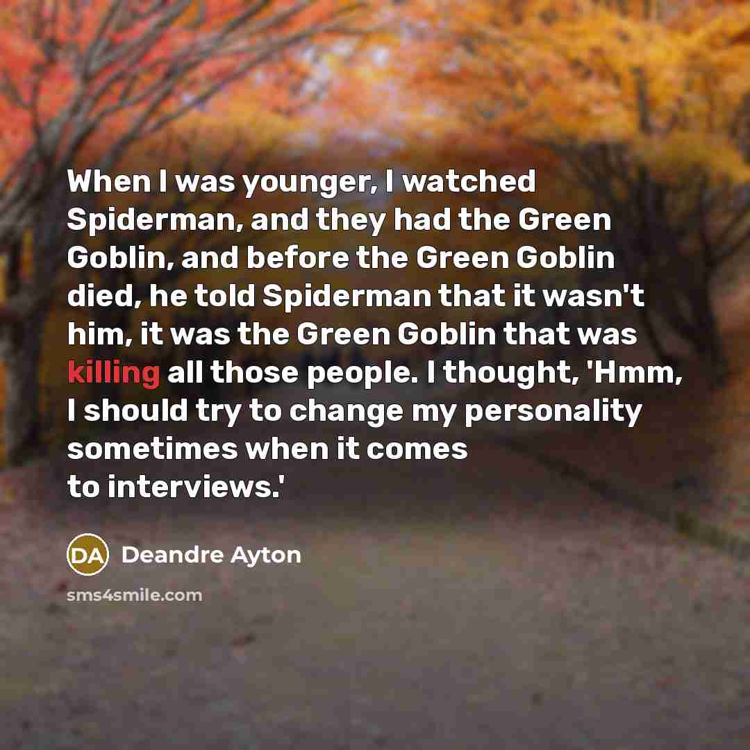 “When I was younger, I watched Spiderman, and they had…” quote by Deandre Ayton