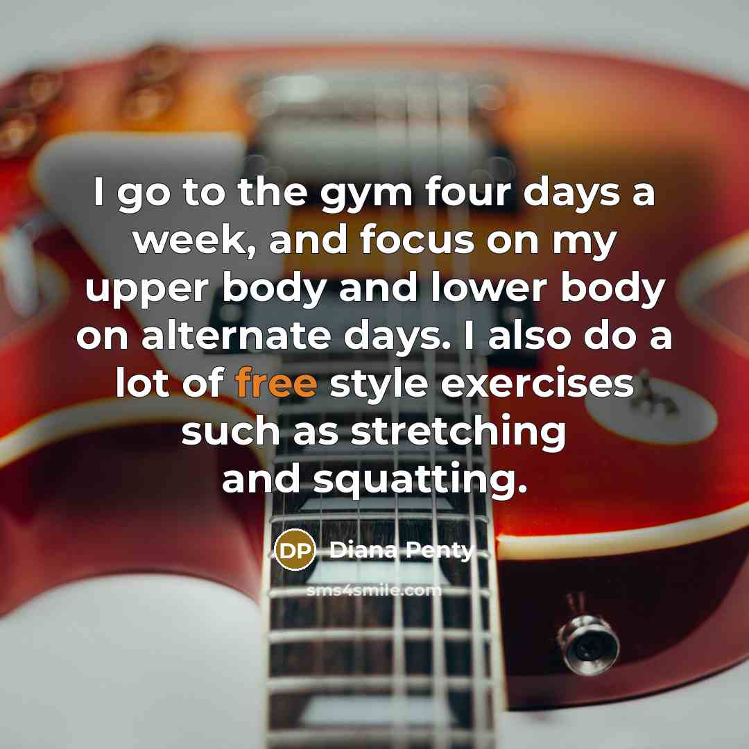 “I go to the gym four days a week, and…” quote by Diana Penty