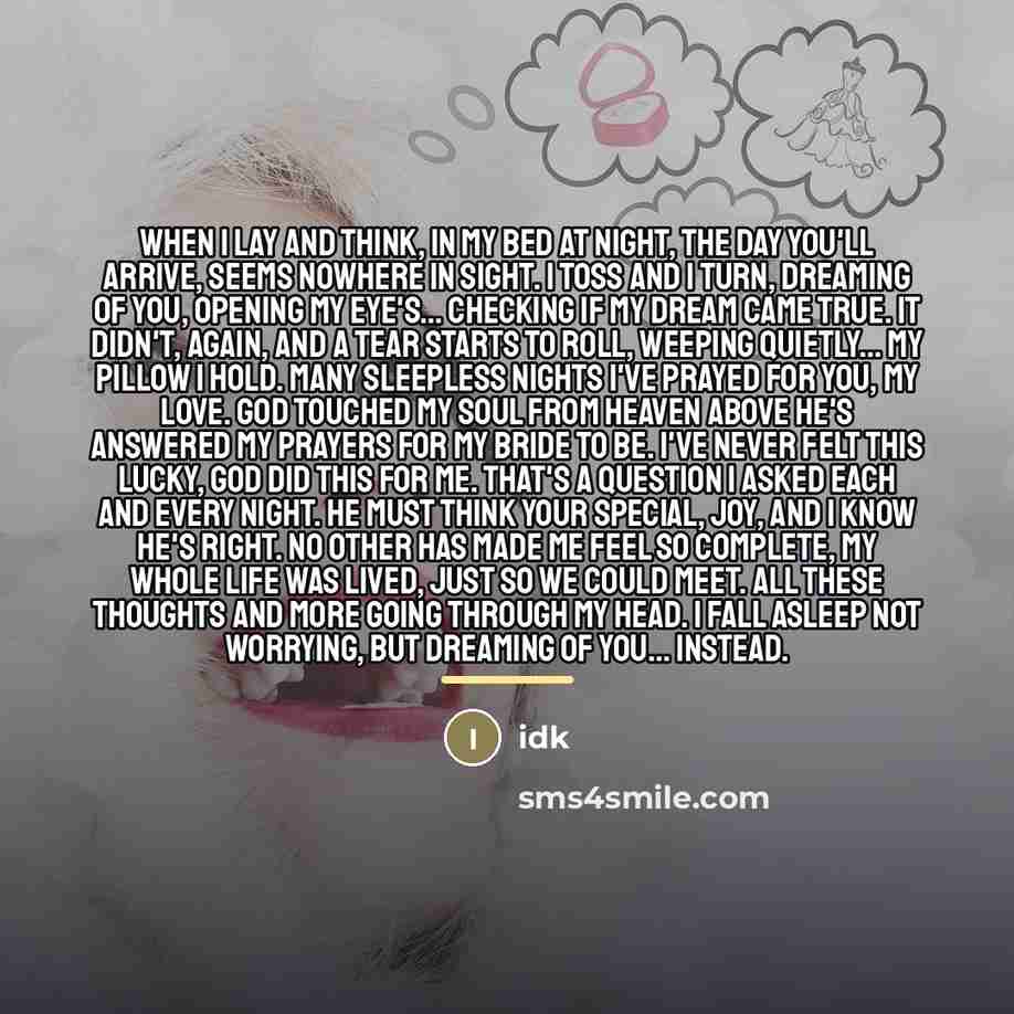 “When I lay and think, in my bed at night,…” quote by Idk