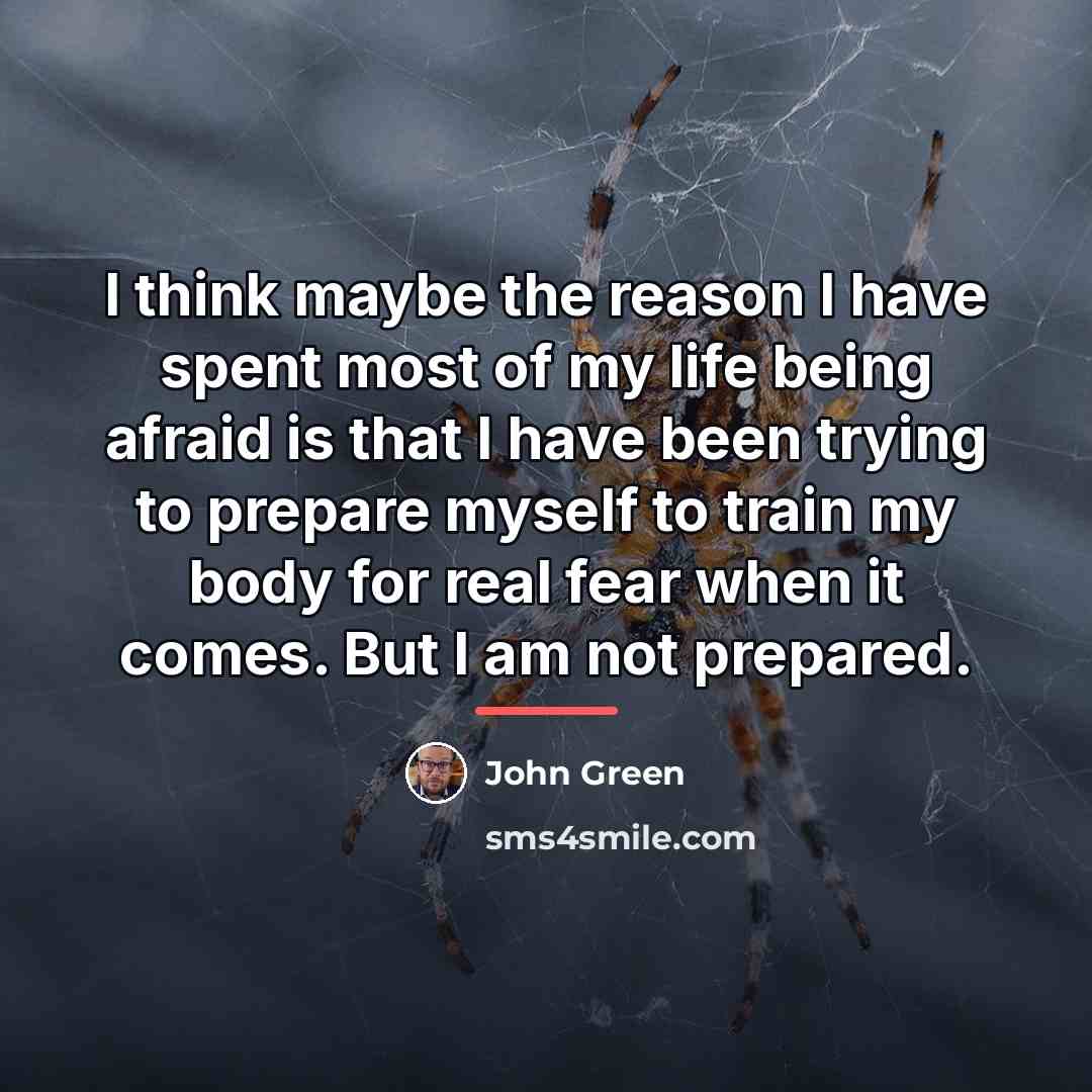 “I think maybe the reason I have spent most of…” quote by John Green