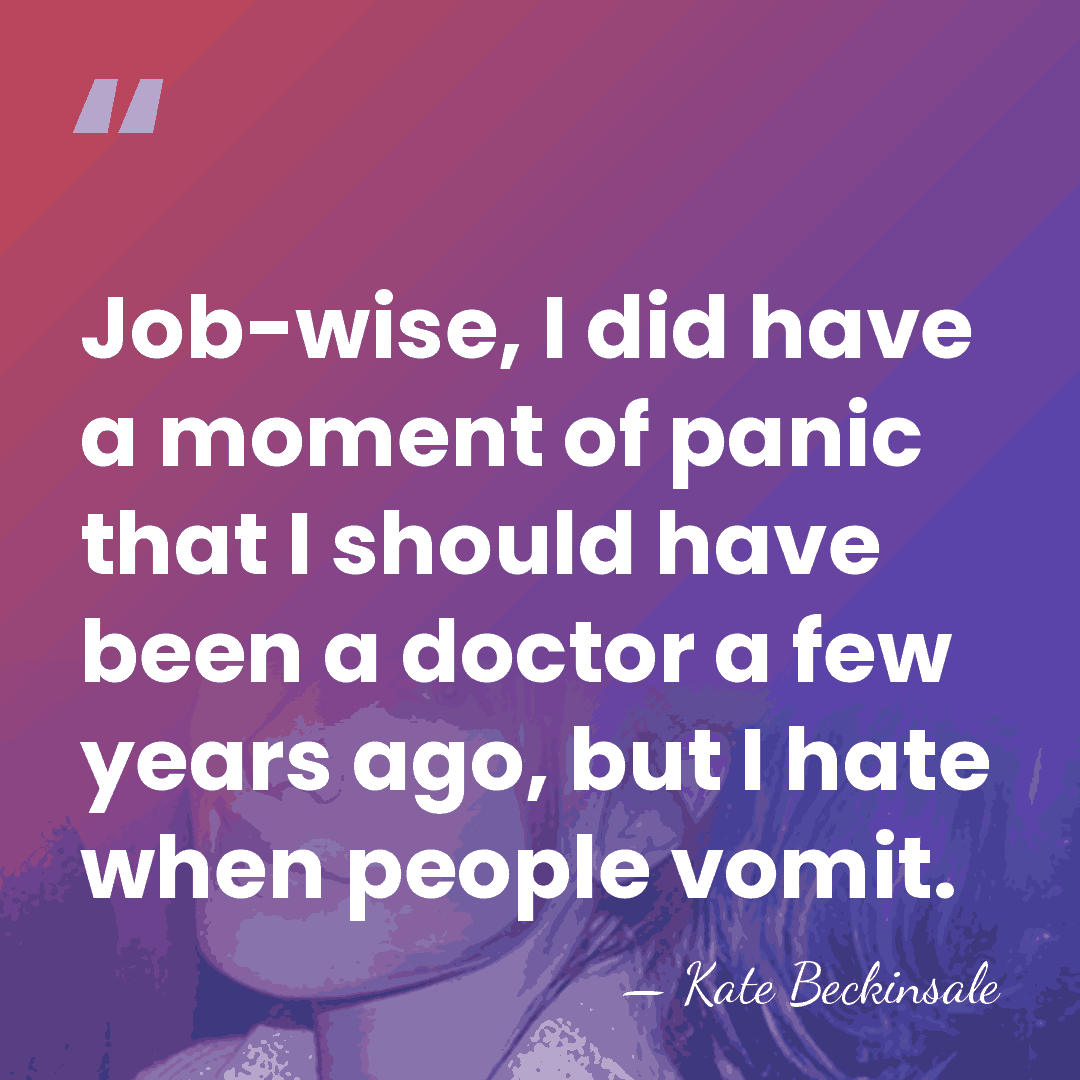 Job-wise, I did have a moment of panic that I should have&hellip; - Kate Beckinsale