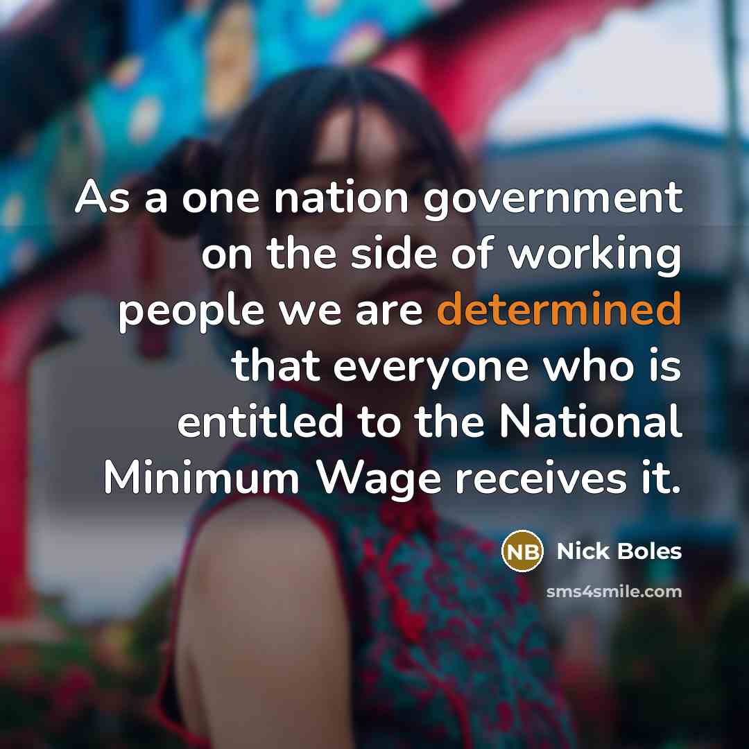 “As a one nation government on the side of working…” quote by Nick Boles