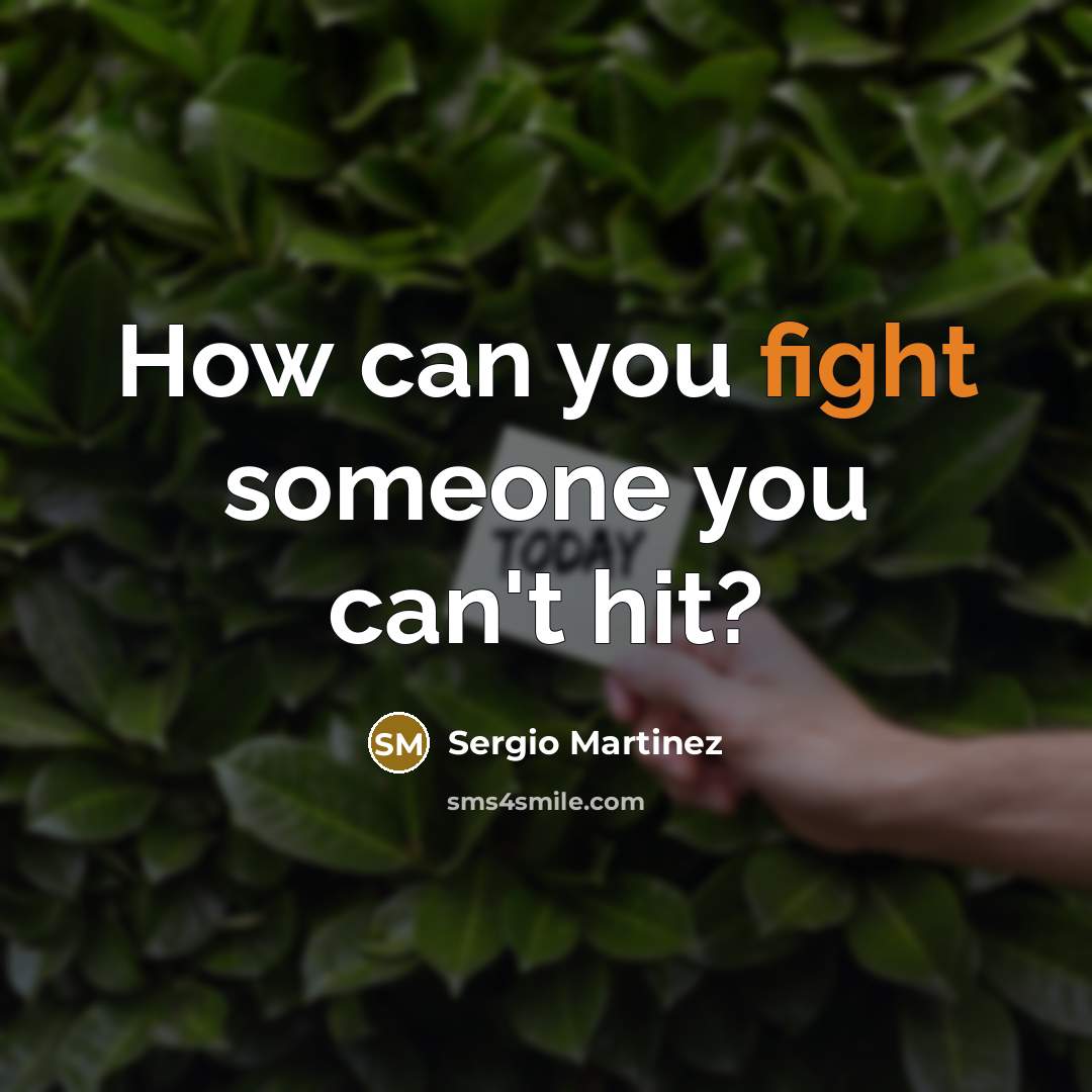 “How can you fight someone you can't hit?…” quote by Sergio Martinez