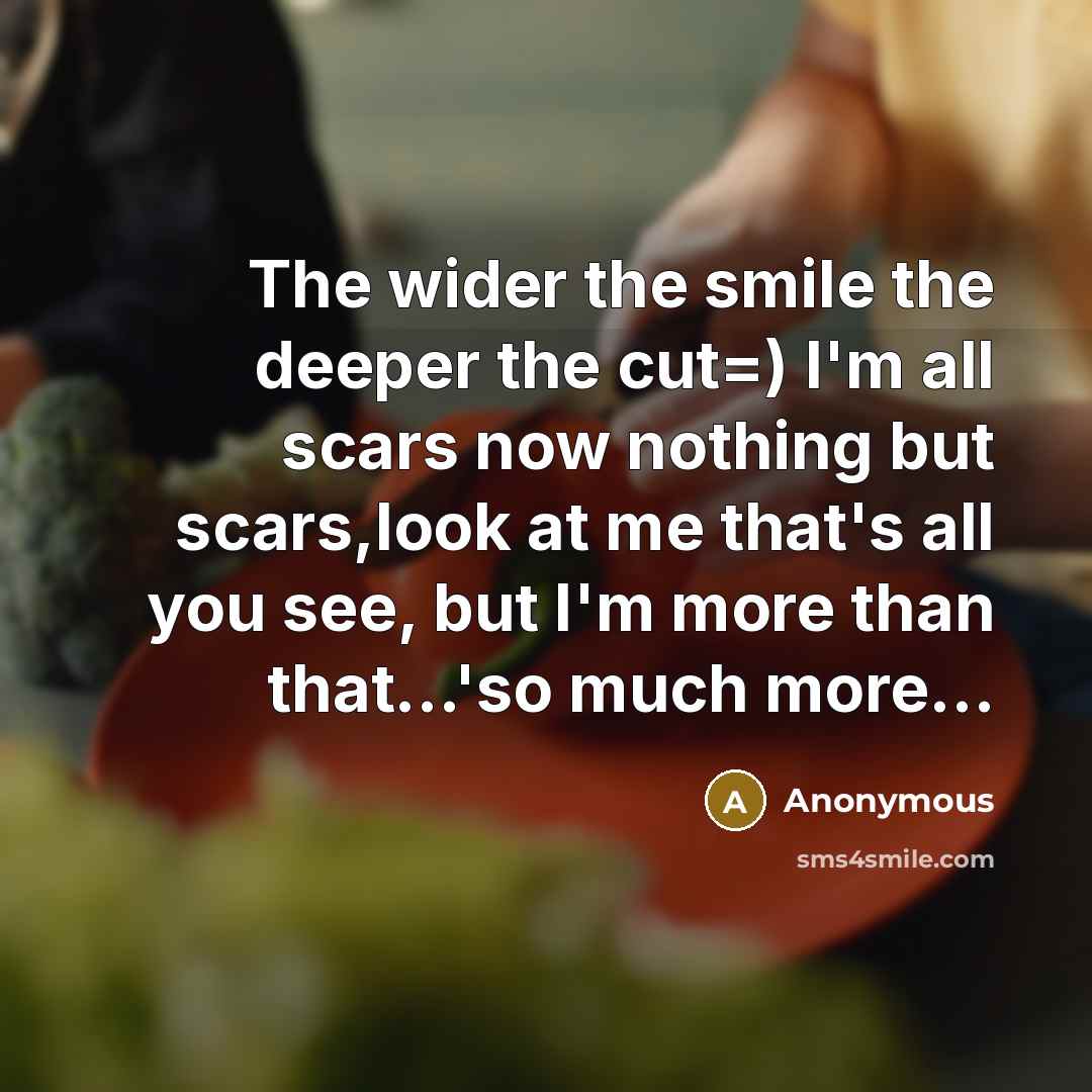 “The wider the smile the deeper the cut=) I'm all…” quote by Anonymous