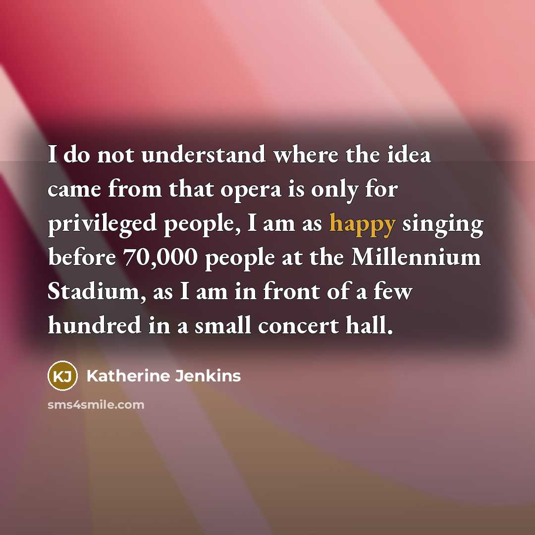 “I do not understand where the idea came from that…” quote by Katherine Jenkins