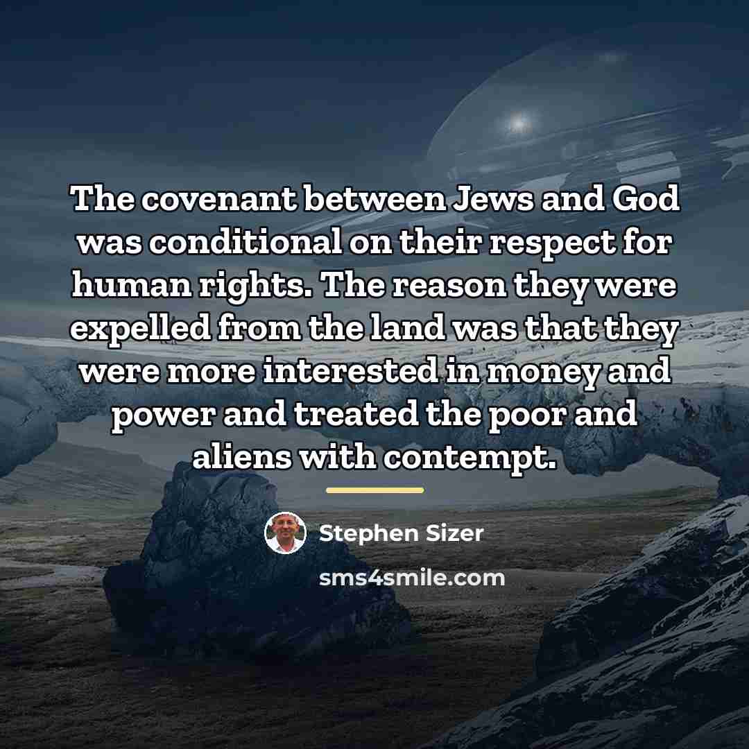 “The covenant between Jews and God was conditional on their…” quote by Stephen Sizer