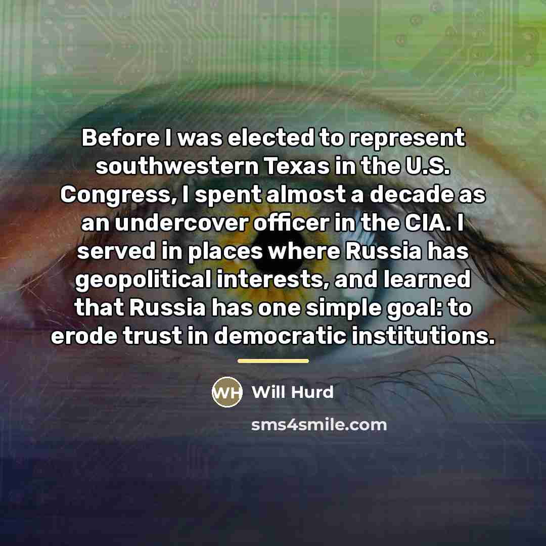 “Before I was elected to represent southwestern Texas in the…” quote by Will Hurd