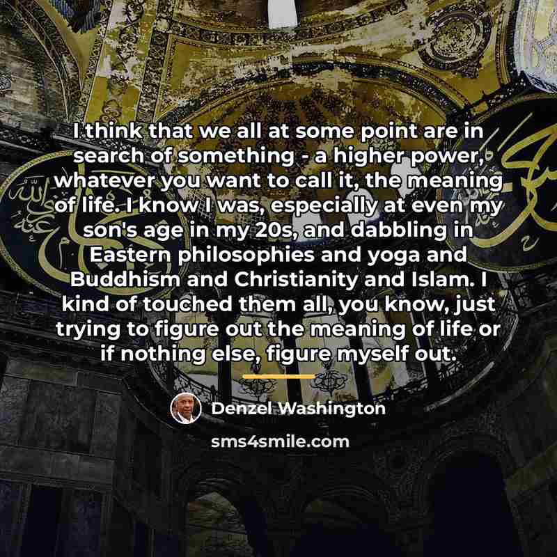 “I think that we all at some point are in…” quote by Denzel Washington