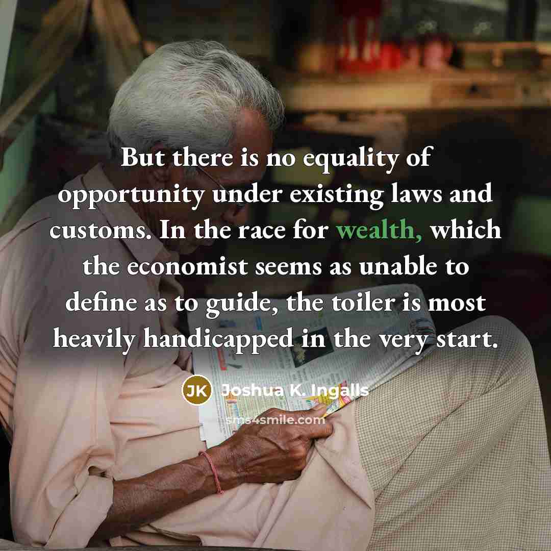 “But there is no equality of opportunity under existing laws…” quote by Joshua K. Ingalls